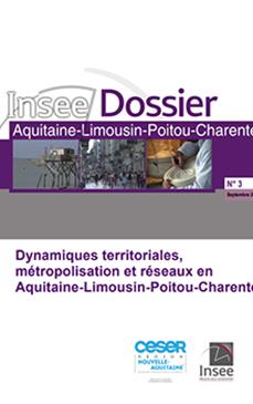 Couverture "Dynamique territoriales, métropolisation et réseaux en Aquitaine-LImousin-Poitou-Charentes